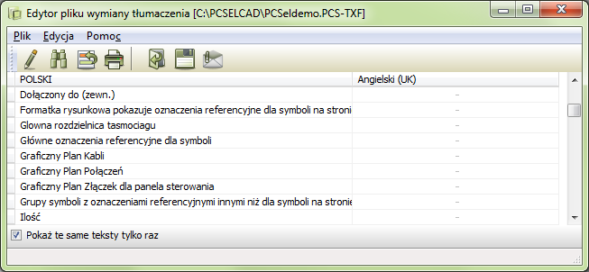 przetłumaczyć teksty (przeczytaj więcej w Edytor pliku wymiany tłumaczenia): PC SCHEMATIC Tłumacz 4) W oknie dialogowym Edytor