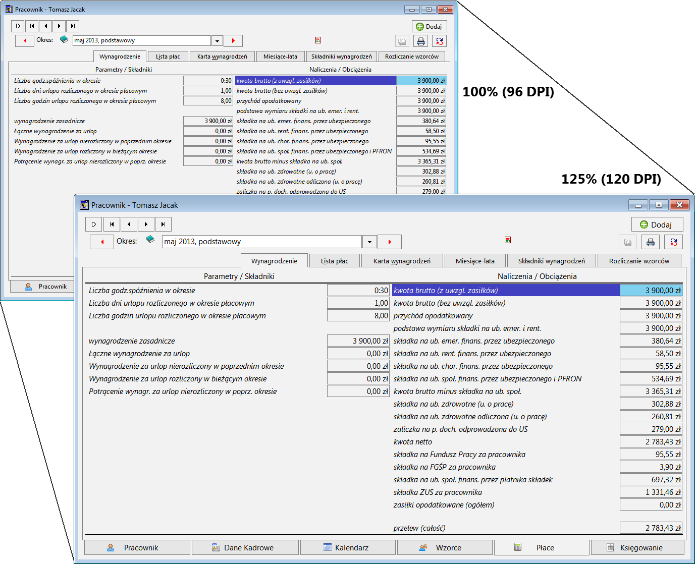 Symfonia Kadry i Płace 2014.1a 9 Obsługa podwyższonych wartości DPI Program dostosowano do obsługi podwyższonych wartości DPI w systemie Windows.