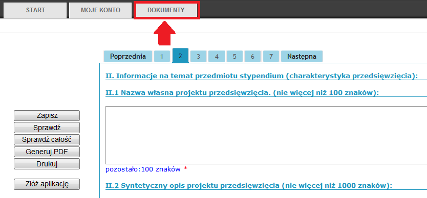 (rys. 24) b) W menu Dokumenty należy wybrać zakładkę Moje wnioski robocze 7 (rys. 25 oznaczenie 1), umieszczoną po lewej stronie.