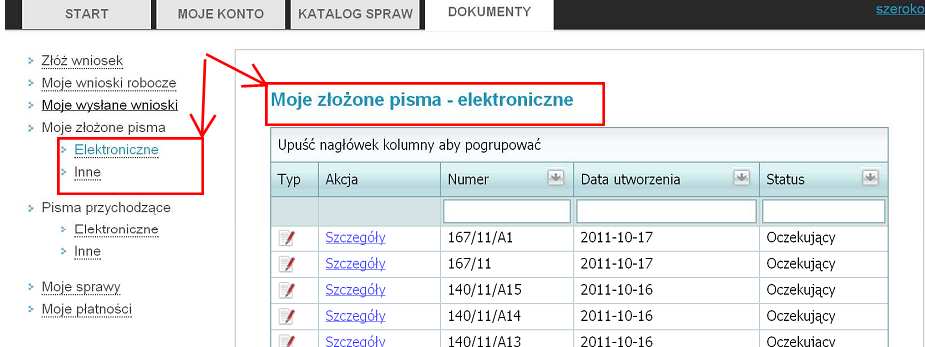 pisma Elektroniczne. Informacje o tym, czy dana Elektroniczna Aplikacja oczekuje wciąż na przyjęcie przez system są dostępne w zakładce Moje wysłane wnioski 11 (rys.34).