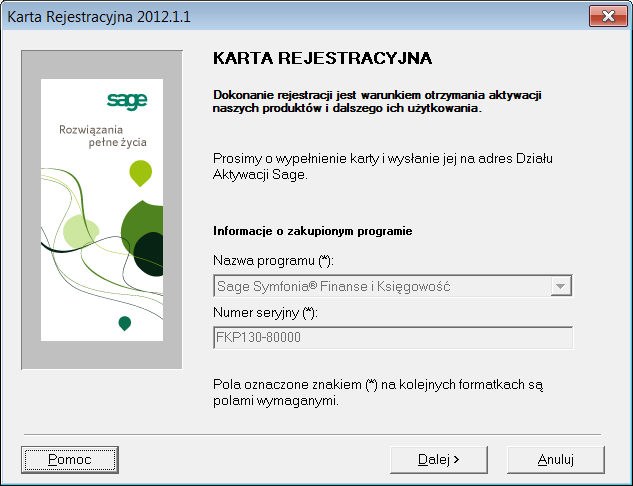 3 2 Aktywacja dla produktów firmy Sage sp. z o.o. Rys. 3-1 Dialog Karta rejestracyjna. Pola Nazwa programu i Numer seryjny są wypełniane automatycznie.