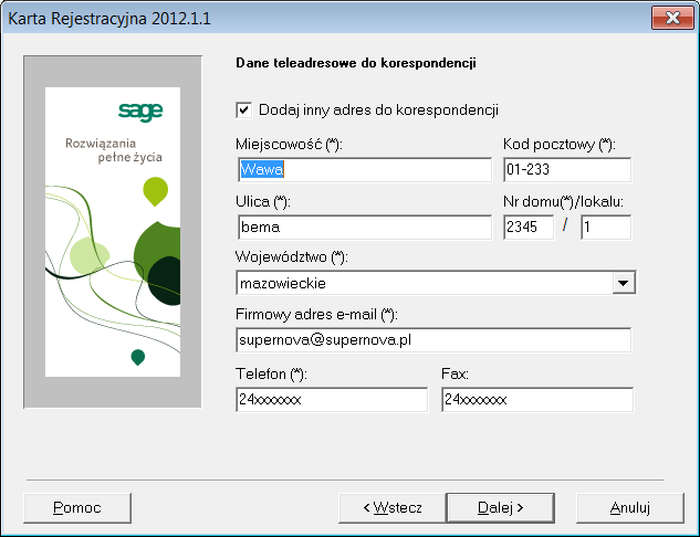 3 4 Aktywacja dla produktów firmy Sage sp. z o.o. Następne okno wymaga wpisania danych do korespondencji. Rys. 3-4 Dane adresowe firmy do korespondencji.