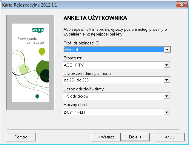 3 6 Aktywacja dla produktów firmy Sage sp. z o.o. Zgoda na przetwarzanie danych firmy niezbędnych do realizacji procesu rejestracji jest konieczna aby przejść do kolejnych punktów karty rejestracyjnej.