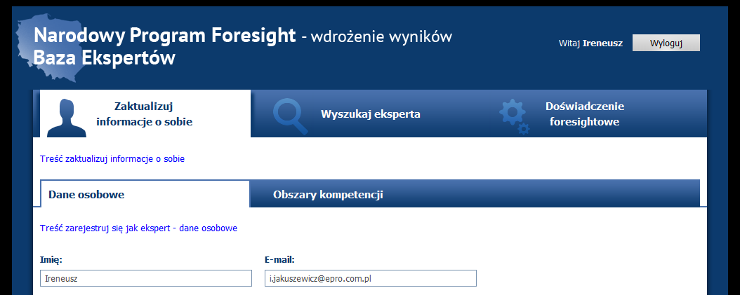 Po podaniu adresu e-mail, podanego podczas rejestracji, ekspert otrzyma na podany adres wiadomość zawierającą link do swego konta. Za tego poziomu może on wprowadzić nowe hasło dostępowe.