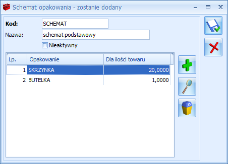 Następnie należy uzupełnić listę opakowań związanych ze schematem. Lista obsługiwana jest przez standardowe przyciski Dodaj, Zmień, usuń.