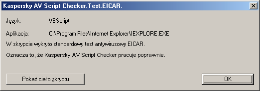 KASPERSKY AV SCRIPT CHECKER Wyobraź sobie, że otwierasz witrynę WWW zawierającą wirusa skryptowego, takiego jak LoveLetter 4.