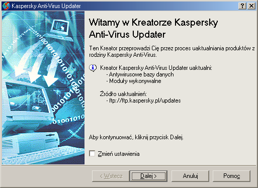 KASPERSKY AV UPDATER 5.3.1. Okno Witamy Po uruchomieniu narzędzia aktualizującego na ekranie pojawi się jego pierwsze okno Witamy (Rysunek 32).