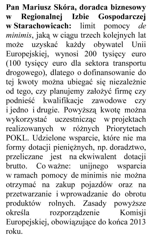 Studia i szkolenia współfinansowane z EFS podnoszą kwalifikacje zawodowe, ale też dają bezcenną możliwość obcowania z wybitnymi osobowościami - profesjonalistami w swojej dziedzinie.