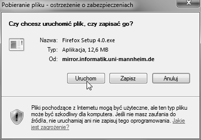 3. A w okienku, które się ukarze, Uruchom. 4. Poczekaj na ściągnięcie się pliku instalacyjnego. 5.