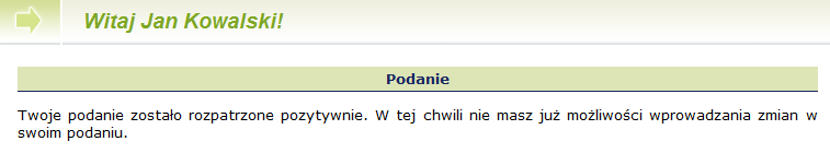 Tak będzie wyglądała informacja o zaakceptowaniu przez szkołę Twojego podania: Zaakceptowany formularz zgłoszeniowy Po