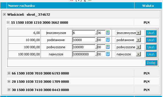 NaleŜy to rozumieć w ten sposób, Ŝe dla zleceń do danej kwoty progowej (włącznie) zostanie zastosowane dane kryterium.