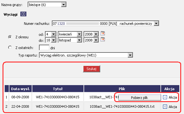 Rysunek 38. CHB Rachunki Raporty Wyciągi Szukaj Wskazując pole przygotowanego wyciągu z Banku. pokazuje się przycisk: Pobierz plik, który umoŝliwia pobranie pliku 1.4.