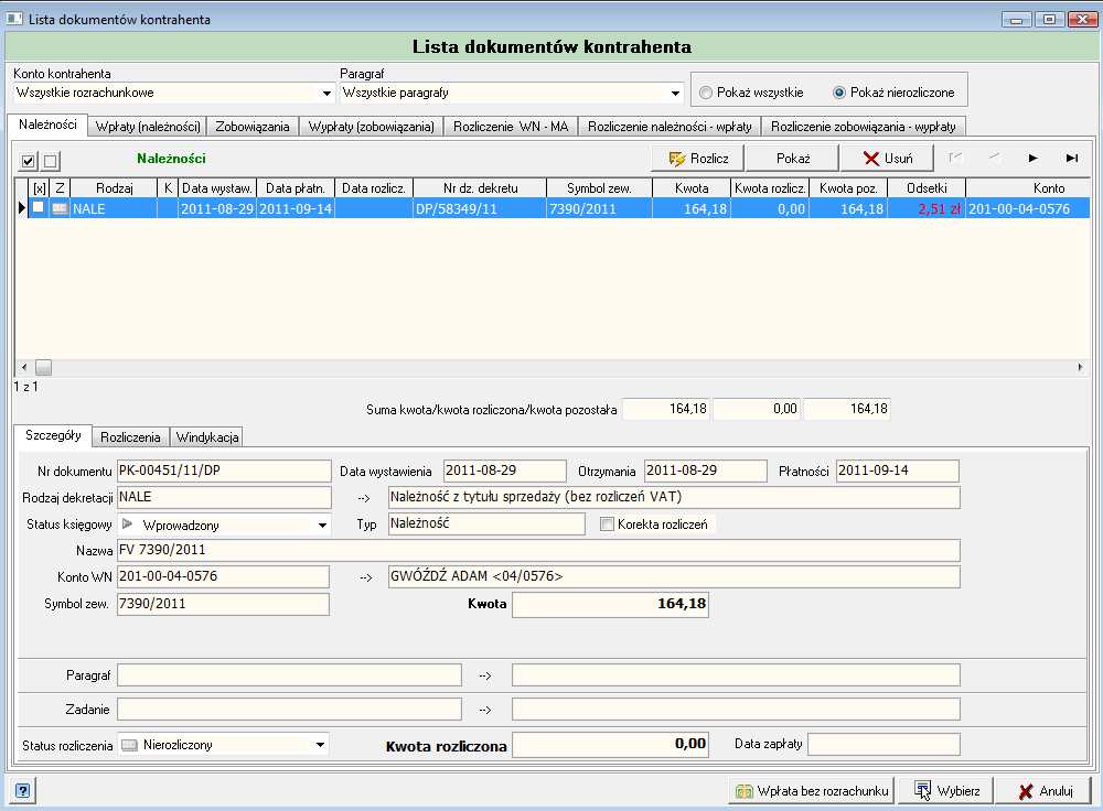 Po wybraniu kontrahenta widzimy listę jego rozrachunków, domyślnie okno układa się na zakładce należności natomiast możemy obejrzeć również listę wpłat które zostały już zadekretowane jak i pozostałe