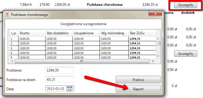 66 Wyliczenie podstawy chorobowego W celu wygenerowania tego dokumentu należy wybrać przycisk Szczegóły obok informacji