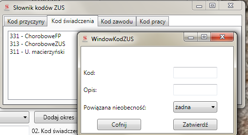 85 Kod pracy (w trudnych warunkach) W celu dodania bądź edycji nowego kodu należy użyć przycisku Dodaj lub Zmień.