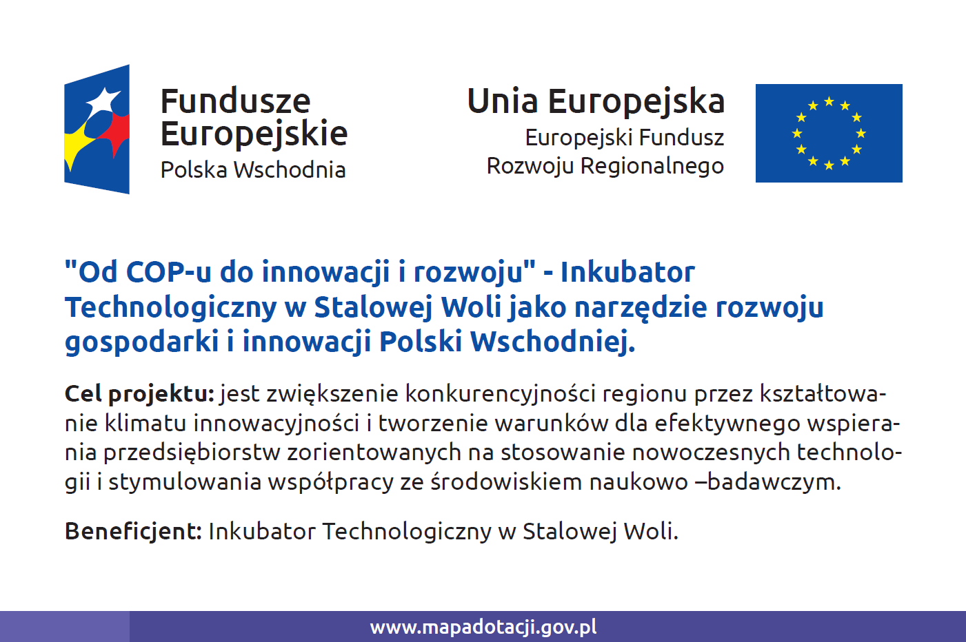 Przygotowaliśmy wzory tablic, które należy wykorzystać przy wypełnianiu obowiązków informacyjnych: Wzory tablic znajdziesz w internecie na stronach www.funduszeeuropejskie.gov.