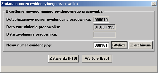 2.3.5 Zmiana numeru ewidencyjnego Po wprowadzeniu i zatwierdzeniu danych osobowych pracownika czasami okazuje się, że należy mu zmodyfikować nadany numer ewidencyjny.