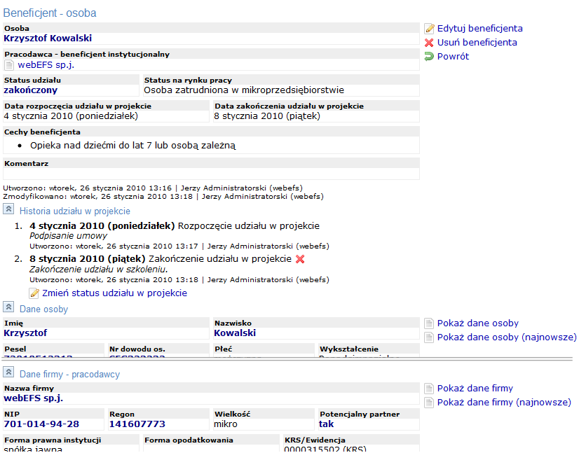 W pierwszej sekcji znajdują się: odnośnik do instytucji pracodawcy (dotyczy tylko pracowników), bieżący status beneficjenta w projekcie, data rozpoczęcia i zakooczenia udziału w projekcie, status