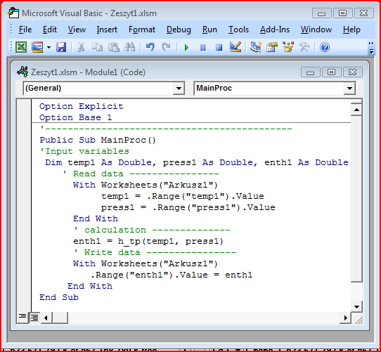 1. W edytorze VBA utwórz moduł, Insert Module 2. Wypełnij moduł procedurą o nazwie np. MainProc(). 3.