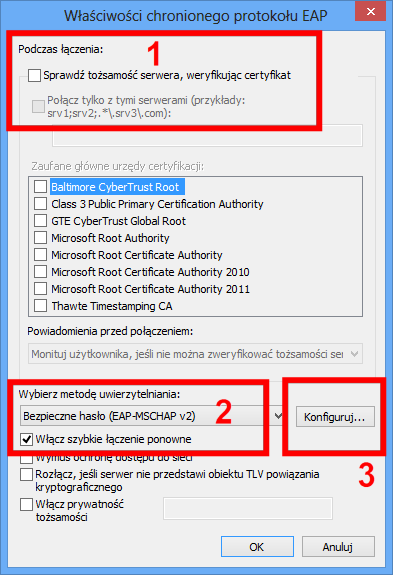 10. W oknie Właściwości chronionego protokołu EAP : a. odznaczyć pole Sprawdź tożsamość serwera, weryfikując certyfikat (1), b.