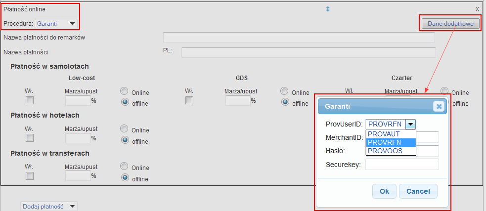 e) Płatność online: procedura Garanti Po wybraniu typu "Płatność online: z procedurą: Garanti" klikamy na przycisk: "Dane kontaktowe" w celu uzupełnienia niezbędnych pól: ProvUserID, MerchantID,
