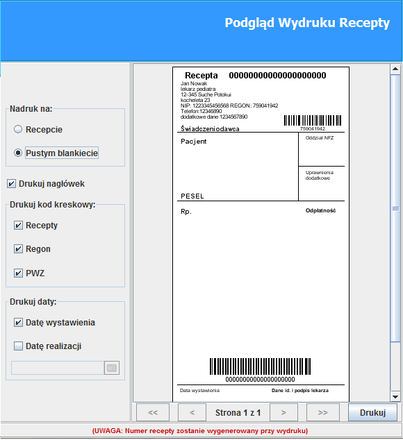 Drukowanie pustego blankietu recepty Jeśli lekarz posiada aktywną pulę recept, może