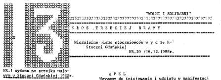 Zeszyty WZZ" W sierpniu 1989 r. drukowaliśmy Zeszyt Wolnych Związków Zawodowych. Była to inicjatywa wspierająca Andrzeja Gwiazdę.