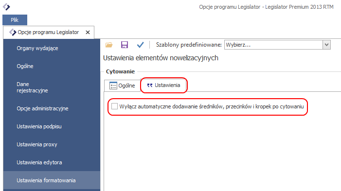 Ustawienia elementów nowelizacyjnych W tej zakładce mamy możliwość zmiany formatowania elementu cytowanie, jak również zmiany kolorów odpowiednich zmian w tekstach porównawczych (więcej informacji na