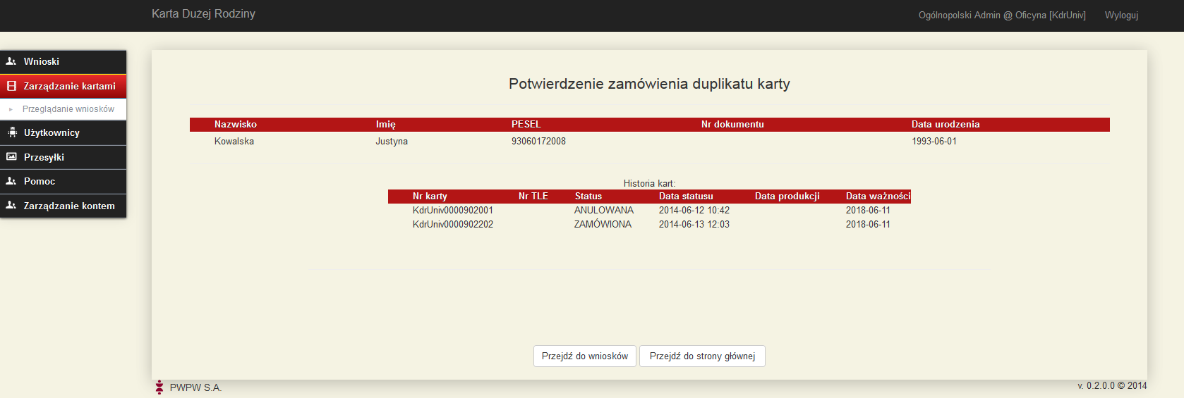 Fig. 22: Wydawanie duplikatu karty - potwierdzenie złożenia