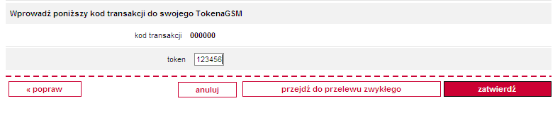 Przed realizacją przelewu ekspresowego zapoznaj się z warunkami realizacji usługi i zaakceptuj regulamin. Na kolejnym ekranie wpisz hasło otrzymane na TokenRSA lub TokenGSM i kliknij zatwierdź.