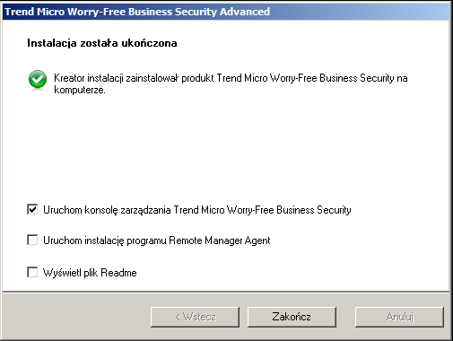 Podręcznik instalacji i aktualizacji programu Worry-Free Business Security Instalacja została ukończona Można również zaznaczyć pola wyboru w celu wykonania następujących czynności: Otwarcia