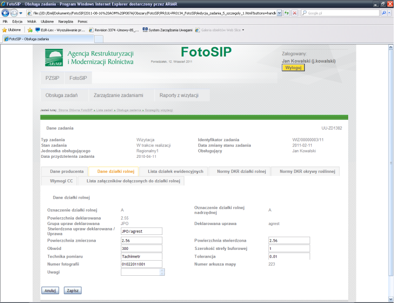 System GIS dla Kontroli na Miejscu Modyfikacja systemu informatycznego opracowanie kompleksowego oprogramowania wspierającego proces