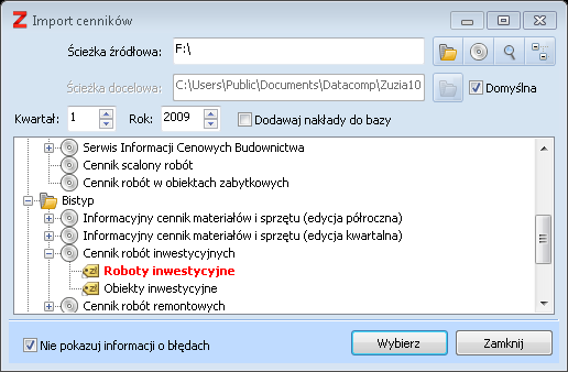 Przykładowy wybór cennika BISTYP \ Cennik robót inwestycyjnych \ : Po imporcie pojawi się komunikat informujący o ilości wczytanych pozycji cenników.