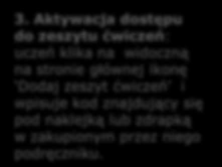 Po przekazaniu uczniom kodu PIN i hasła dla ich grupy, muszą oni przejść trzy proste kroki, aby rozpocząć pracę z MyEnglishLab. 1. Rejestracja: uczeń musi zarejestrować się na stronie www.