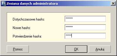 Aby zmienir dane lub haso administratora: 1. Z menu Administracja wybierz polecenie ZmieG dane administratora. 2.