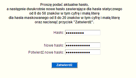 na wpisaniu najpierw loginu kliknięciu na dalej pojawieniu się formatki hasła statycznego lub maskowanego w zależności od ustanowionej metody autentykacji a nie tak jak dotychczas loginu i hasła na