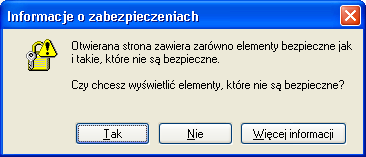 UWAGA! Zaznaczenie opcji Nie pokazuje tego ostrzeżenia w przyszłości, w chwili zamykania bezpiecznego połączenia spowoduje również wyłączenie komunikatu o nawiązywaniu bezpiecznego połączenia.