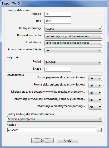 b. Rok rok sprawozdawczy c. Rodzaj informacji zwykła lub korygująca d. Rodzaj dokumentu zgłoszeniowy lub dotyczący miesięcznego dofinansowania e. Konto firmy konto bankowe firmy, f.