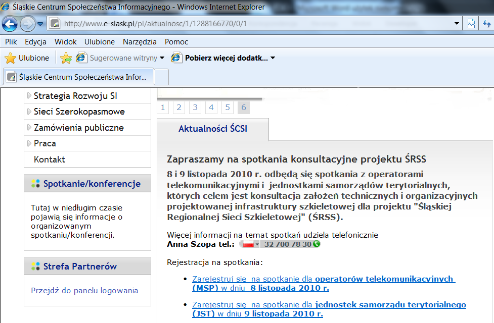 RYSUNEK 6. ZAPROSZENIE NA KONSULTACJE Źródło: http://www.e-slask.pl/pl/aktualnosc/1/1288166770/0/1 Dnia 5 listopada 2010 r.