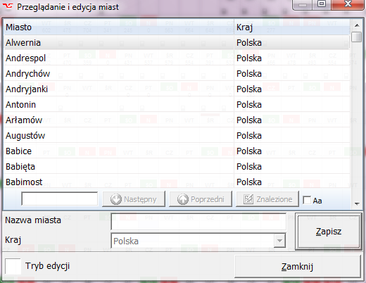 Miejscowości dodajemy, używając przycisku Dodaj. 4.5.2. Przeglądanie i edycja miast Miejscowości edytujemy, używając przycisku Przeglądanie i edycja w menu Miasta.