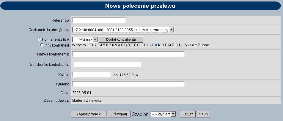 Należy wprowadzić następujące dane: Referencje w polu tym można wpisać dowolne literowe i/lub cyfrowe oznaczenie przelewu np. Przelew1.