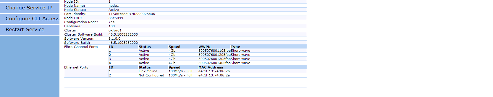 Service Assistant Main Menu Enter service state option Since there is no physical display on a node canister to display event codes, similar