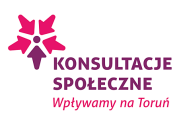 Konsultacji Społecznych Urząd Miasta Torunia ul. Wały gen.