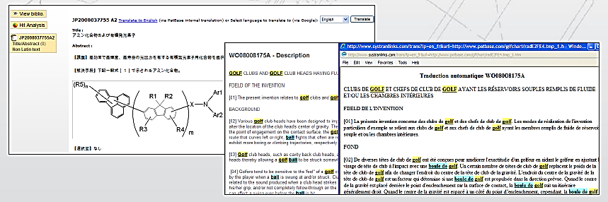 japońskim. W bazie dostępne są zasoby 11 urzędów patentowych USPTO, WIPO, EPO, Wielkiej Brytanii, Francji, Chin, Japonii, Niemiec, Indii, Południowej Korei i Tajwanu.
