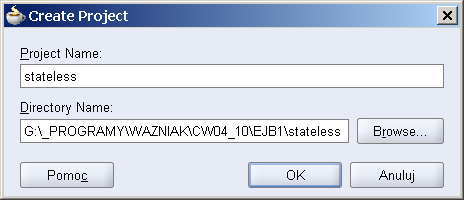 Kliknij OK 3) Kolejnym krokiem jest stworzenie projektu w ramach aplikacji wprowadź nazwę projektu: stateless Kliknij OK.
