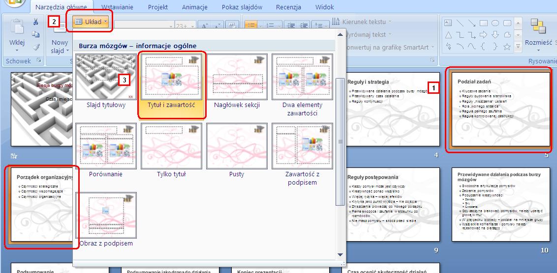 Jak zauważyłeś, w trakcie pracy nad prezentacją, do slajdu można przypisad inny wzorzec niż wybrany pierwotnie. 17. Uruchamianie pokazu slajdów 1.
