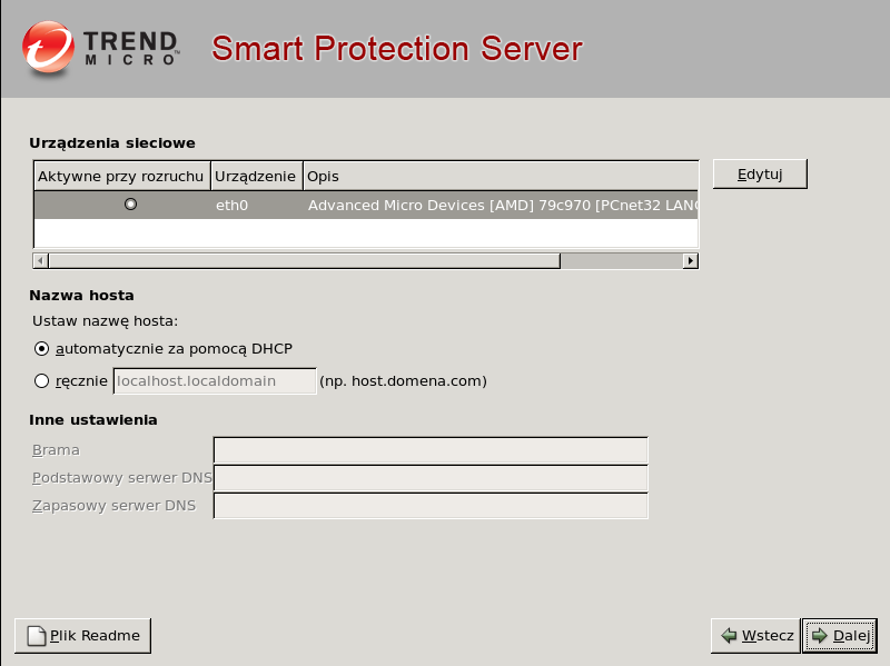 Trend Micro Smart Protection Server 2.0 Podręcznik instalacji oraz uaktualniania 8. Skonfiguruj ustawienia sieciowe. a.