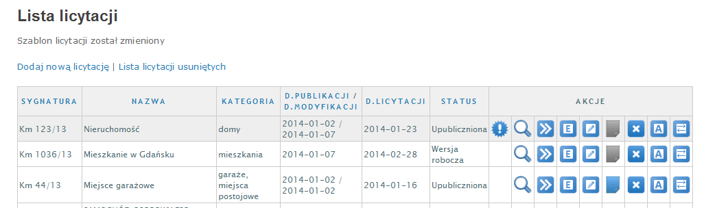 Rys. 66. Ekran z listą licytacji - zmiana szablonu Aplikacja wyświetli Rys. 67. Ekran zmiany szablonu licytacji, w którym należy wybrać inny szablon i zatwierdzić zmiany przyciskiem Zapisz. Rys. 67. Ekran zmiany szablonu licytacji Pojawi się Rys.