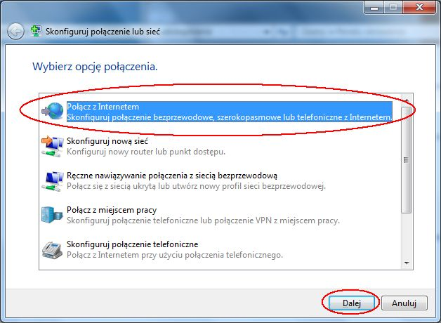 4. Wybierz Połącz z Internetem i kliknij Dalej 5.