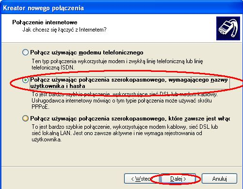 7. Wybierz opcję Połącz używając połączenia szerokopasmowego wymagającego nazwę użytkownika i hasła, a